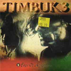 Timbuk 3 - Edge Of Allegiance