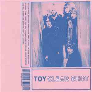 TOY  - Clear Shot
