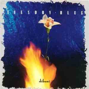 Tuesday Blue - Shibumi