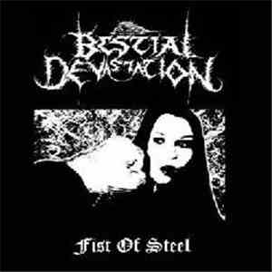 Bestial Devastation  - Fist Of Steel