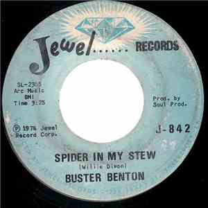 Buster Benton - Spider In My Stew