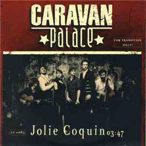 Caravan Palace - Jolie Coquine