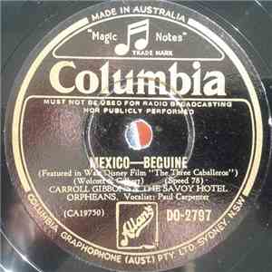 Carroll Gibbons And The Savoy Hotel Orpheans - Mexico / You Belong To My He ...