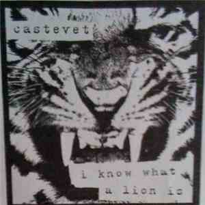 Castevet  - I Know What A Lion Is