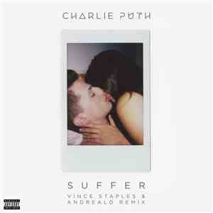 Charlie Puth - Suffer (Vince Staples & AndreaLo Remix)