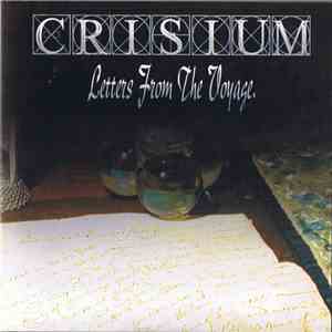 Crisium - Letters From The Voyage