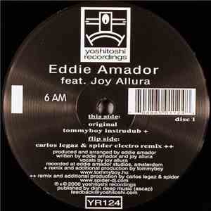 Eddie Amador - 6 AM