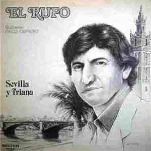 El Rufo - Sevilla Y Triana