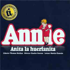 Elaine Haro, Lisardo Guarinos, Regina Orozco, Kika Edgar, Mia Rubin Legarreta - Annie - 