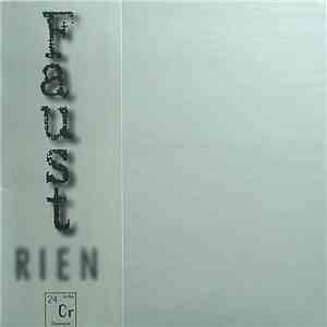 Faust - Rien