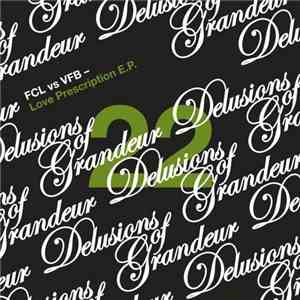 FCL vs VFB - Love Prescription E.P.