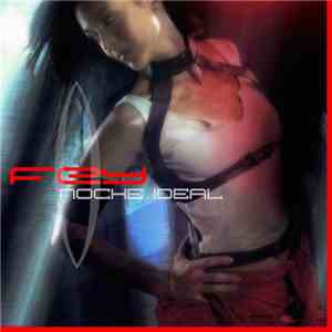 Fey - Noche Ideal