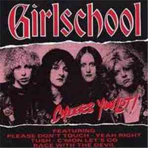 Girlschool - Cheers You Lot
