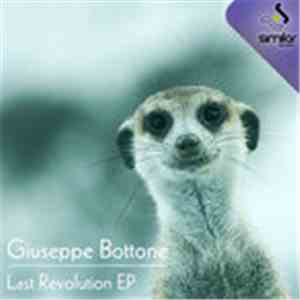 Giuseppe Bottone - Last Revolution EP
