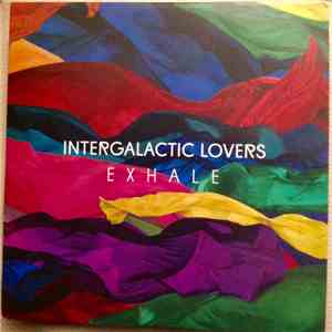 Intergalactic Lovers - Exhale