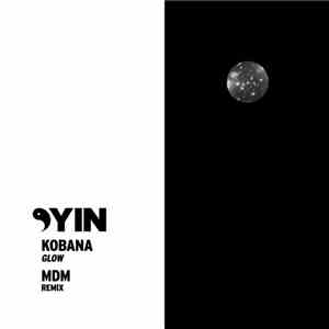 Kobana - Glow (MdM Remix)