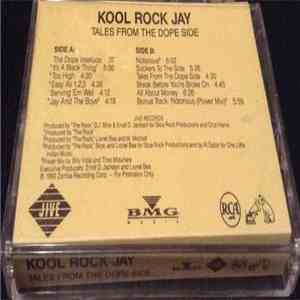 Kool Rock Jay And The D.J. Slice - Tales From The Dope Side