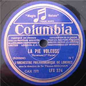 L'Orchestre Philharmonique De Londres, Rossini, Sir Thomas Beecham - La Pie ...