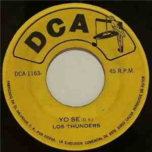 Los Thunders - Yo Se