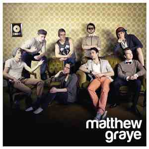 Matthew Graye - Matthew Graye