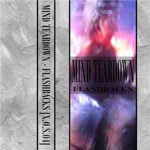 Mind Teardown - Flashbacks