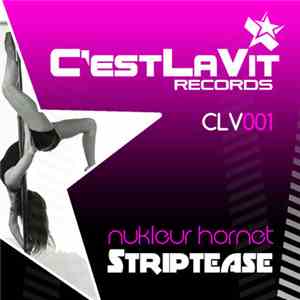 Nukleur Hornet - Striptease