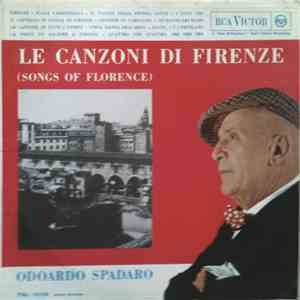 Odoardo Spadaro - Le Canzoni Di Firenze (Songs Of Florence)