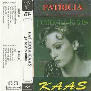 Patricia Kaas - Je Te Dis Vous