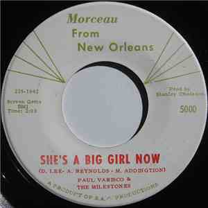 Paul Varisco & The Milestones - She's A Big Girl Now / Hey Girl
