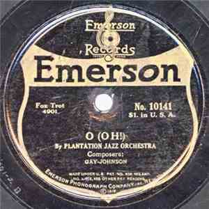 Plantation Jazz Orchestra - O (Oh!) / Song Of Omar