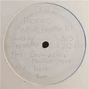 Presence - White Powder EP