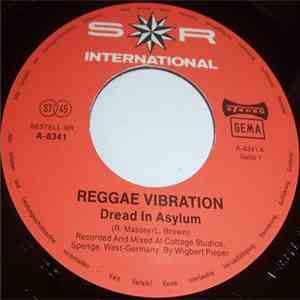 Reggae Vibration - Dread In Asylum