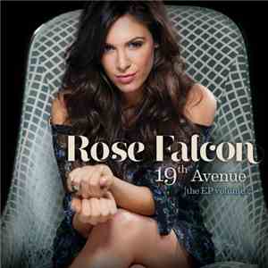 Rose Falcon - 19th Avenue The Ep Volume 2