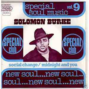 Solomon Burke - Social Change / Midnight And You