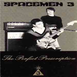 Spacemen 3 - The Perfect Prescription