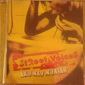 Street Voices - Aku Mau Muntah