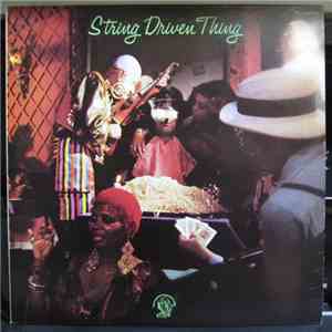 String Driven Thing - String Driven Thing