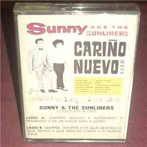 Sunny & The Sunliners - Cariño Nuevo
