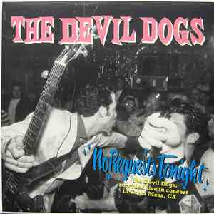 The Devil Dogs - No Requests Tonight