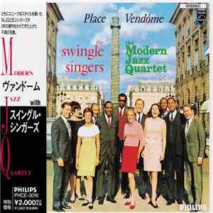 The Swingle Singers with The Modern Jazz Quartet - Place Vendôme