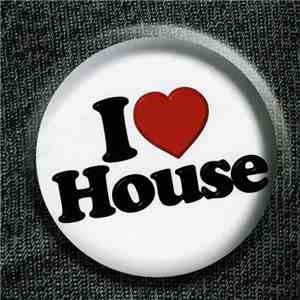 Various - I ❤ House