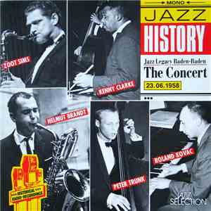 Various - Jazz History - Jazz Legacy Baden-Baden - The Concert 23.6.1958