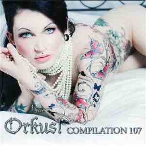 Various - Orkus Compilation 107