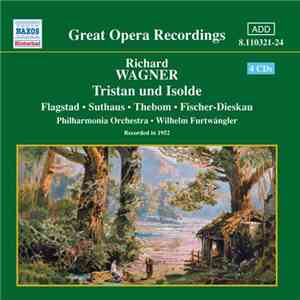 Wagner - Wilhelm Furtwängler, Philharmonia Orchestra / Ludwig Suthaus, Kirs ...
