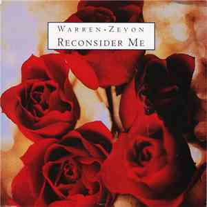 Warren Zevon - Reconsider Me