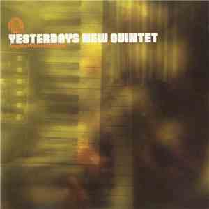 Yesterdays New Quintet - Angles Without Edges