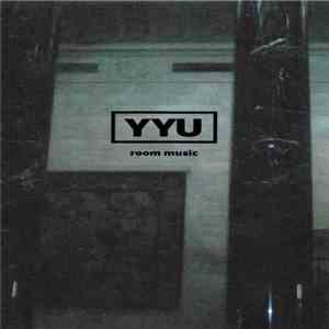 YYU - Room Music