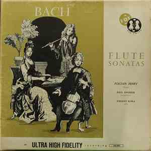 Bach - Zoltán Jeney , Paul Angerer, Johann Klika - Flute Sonatas