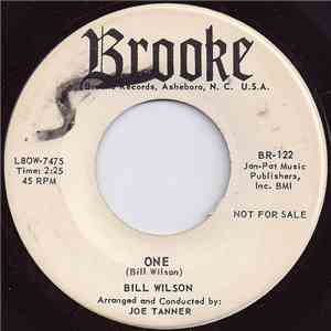 Bill Wilson  - One / Poor Little Johnny