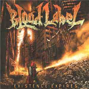 Blood Label - Existence Expires